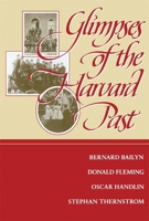 Glimpses of the Harvard Past 0674354435 Book Cover