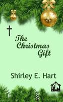 The Christmas Gift 1945669691 Book Cover