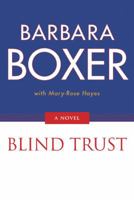 Blind Trust 0811864278 Book Cover