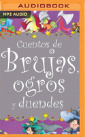 Cuentos de brujas, ogros y duendes 1713568284 Book Cover