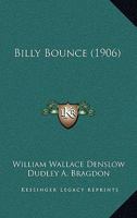 Billy Bounce 1514193043 Book Cover