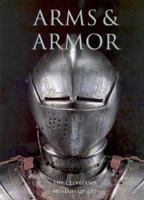 Arms & Armor: The Cleveland Museum of Art 0940717468 Book Cover