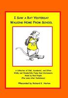 I Saw a Rat Yesterday Walking Home from School 154547396X Book Cover