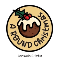 A Round Christmas 1923091646 Book Cover