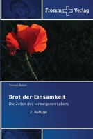 Brot der Einsamkeit (German Edition) 6630030338 Book Cover
