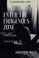 Enter The Erogenous Zone: Lovers Escapades 131227557X Book Cover