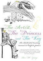 The Artist, the Princess and the Key 1629528269 Book Cover