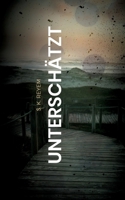 Unterschätzt: Die letzten vierzehn Tage Europas 3756857980 Book Cover