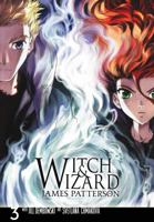 Witch & Wizard: The Manga, Vol. 3 0316119849 Book Cover