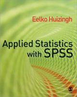 Applied Statistics with SPSS 1412919312 Book Cover