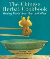 The Chinese Herbal Cookbook: Healing Foods from East and West 0834804808 Book Cover
