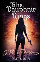 The Dauphnir Rings: Ascension 1512334472 Book Cover