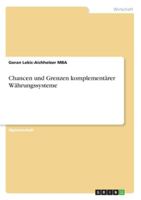 Chancen und Grenzen komplement�rer W�hrungssysteme 3656322759 Book Cover