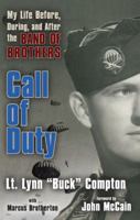 Call of Duty: My Life Before, During and After the Band of Brothers 0425227871 Book Cover