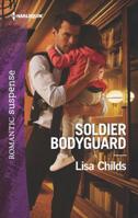 Soldier Bodyguard 1335456600 Book Cover