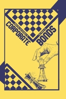 Investing for Interest 19: The Magic of Corporate Bonds (Great Investing) B0DR33S6ZX Book Cover