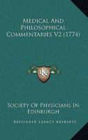 Medical And Philosophical Commentaries V2 1166621170 Book Cover