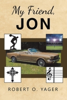 My Friend, Jon 1961017393 Book Cover