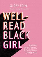Well-Read Black Girl 1409189287 Book Cover