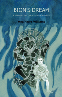 Bion's Dream: A Reading of the Autobiographies 036710721X Book Cover