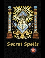 Secret Spells B0C1M58Q3K Book Cover