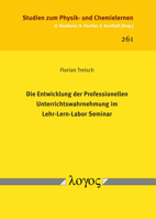 Die Entwicklung Der Professionellen Unterrichtswahrnehmung Im Lehr-Lern-Labor Seminar 383254741X Book Cover