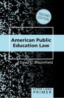 American Public Education Law Primer 0820479489 Book Cover