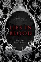 Lies in Blood 1514732602 Book Cover