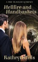 Hellfire and Handbaskets 1509220364 Book Cover