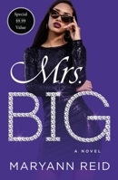 Mrs. Big 1250857740 Book Cover
