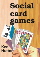 Social card games 1916875912 Book Cover
