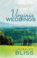 Virginia Weddings: Ageless Love/Time Will Tell/The Wish (Heartsong Novella Collection) 1597898449 Book Cover
