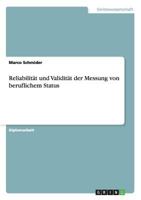 Reliabilitat Und Validitat Der Messung Von Beruflichem Status 3640176170 Book Cover