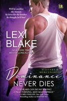 Dominance Never Dies 1937608522 Book Cover