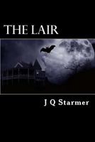 The Lair: You're Being Chased by the Halloween Man 1548653675 Book Cover