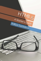 HTML5: A Starter's Guide B08WZBYX8R Book Cover