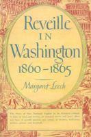 Reveille in Washington, 1860-65 1590174461 Book Cover