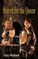 Search for the Queen: A Hidden Shaman Novel 0985081759 Book Cover