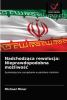 Nadchodz&#261;ca rewolucja: Nieprawdopodobna mo&#380;liwo&#347;c 6203062065 Book Cover