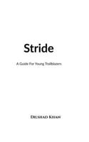 Stride: A Guide For Young Trailblazers B0FRF1VNTR Book Cover