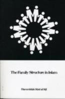 Family Structure in Islam 0892590041 Book Cover