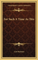 For Such A Time As This 1163141437 Book Cover