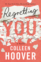 Regretting You 1542016428 Book Cover
