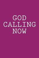 God Calling Now 1499747942 Book Cover