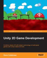 Unity 2D Game Development 1849692564 Book Cover