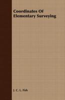 Coordinates Of Elementary Surveying 1406782939 Book Cover