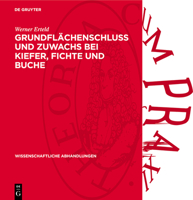 Grundflächenschluß Und Zuwachs Bei Kiefer, Fichte Und Buche 311273940X Book Cover