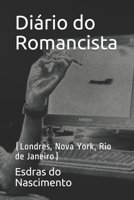 Di�rio Do Romancista: (londres, Nova York, Rio de Janeiro) 1092352724 Book Cover