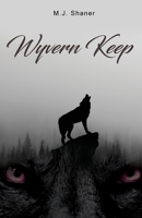 Wyvern Keep 1648041922 Book Cover