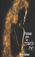 Poemas para un Coraz�n roto B08Y4RQB5M Book Cover